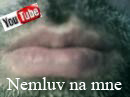 Nemluv na mne - http://www.youtube.com/watch?v=o7-MJ5f-oio